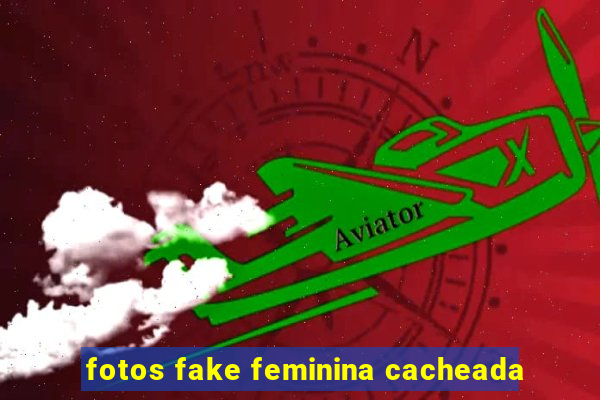 fotos fake feminina cacheada